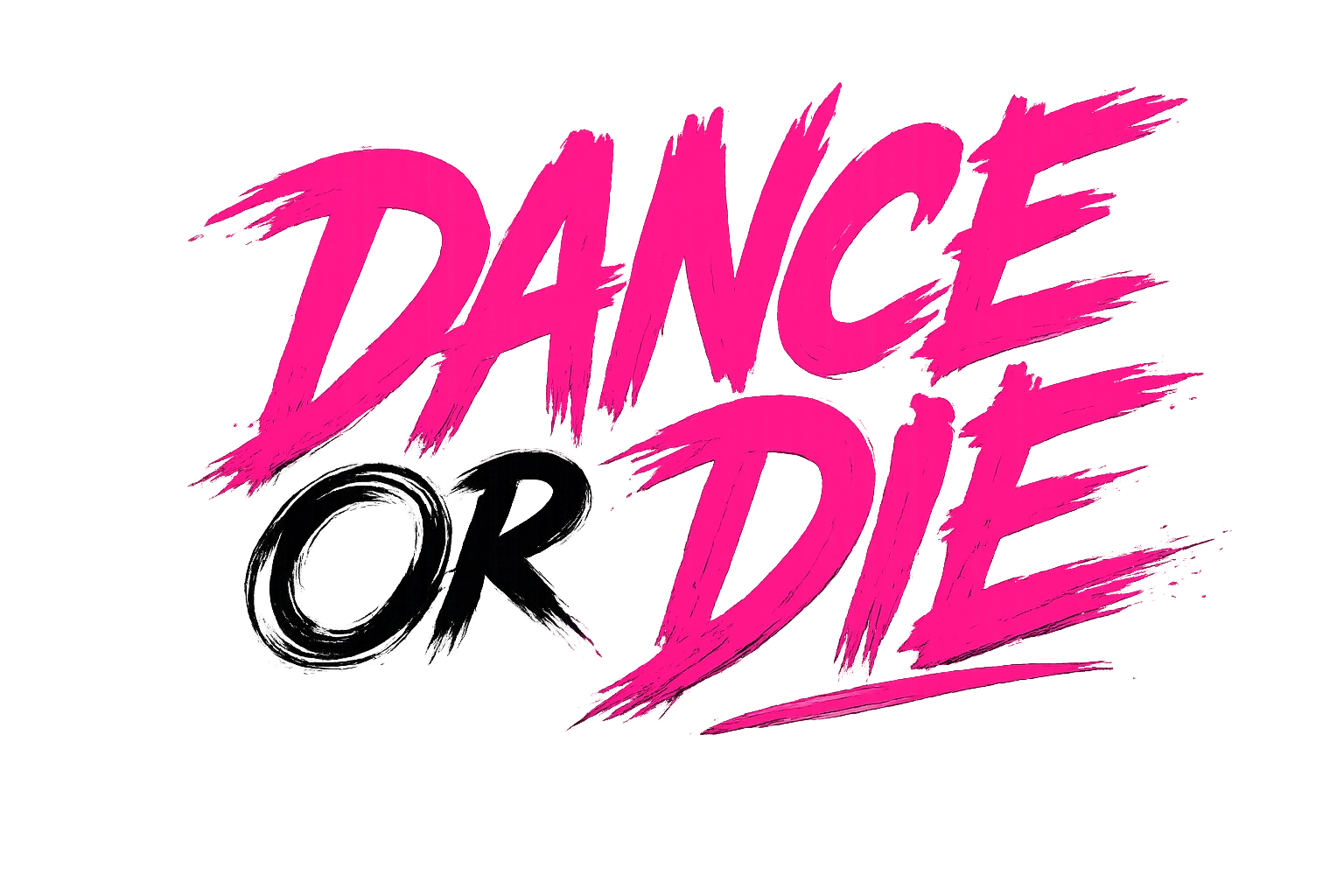 Dance or Die
